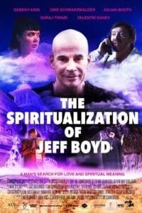 The Spiritualization of Jeff Boyd