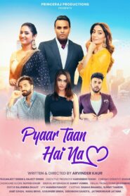 Pyaar Taan Hai Na (2025)