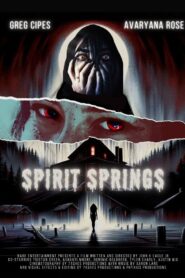 Spirit Springs (2025)