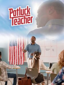 Potluck Teacher (2025)