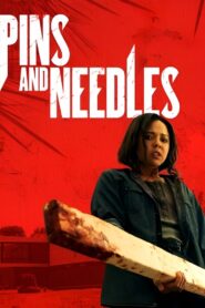 Pins and Needles (2024)