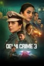 Delhi Crime (2025) Hindi Season 3 Complete Netflix