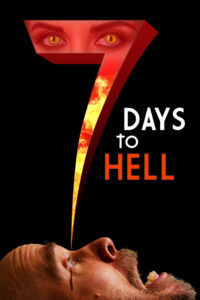 7 Days to Hell (2025)