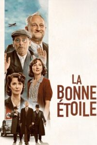 La bonne étoile (2025)